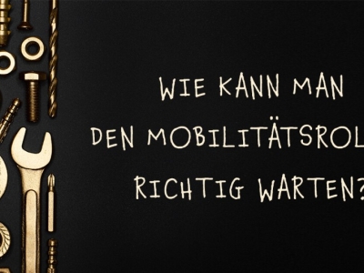Wie kann man den Mobilitätsroller richtig warten?